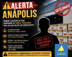 ALERTA NO COMÉRCIO: HOMEM É ACUSADO DE UTILIZAR SOBRENOME DE FAMÍLIA TRADICIONAL PARA GANHAR CREDIBILIDADE EM NEGOCIAÇÕES EM ANÁPOLIS